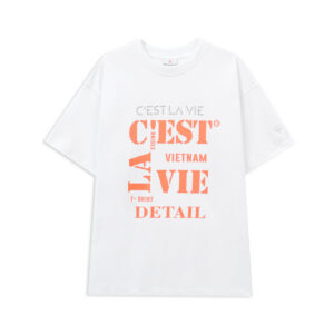 Áo thun oversize form rộng unisex màu trắng in chữ CEST LA VIE
